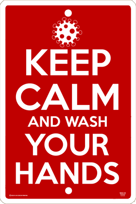Keep Calm Wash Hands Sign - DC