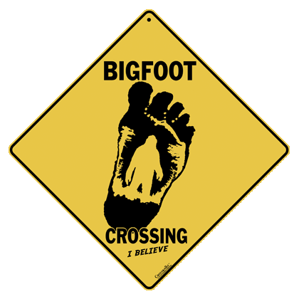 I Believe In Bigfoot Crossing