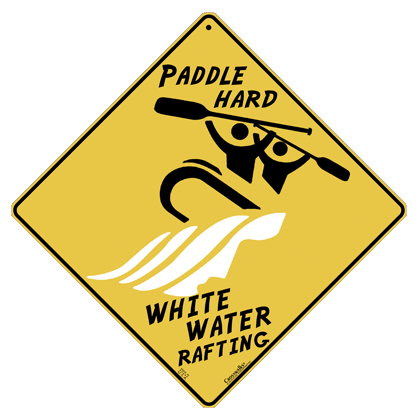 White Water Rafting Sign - DC