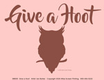 Give A Hoot Ladies T-shirt