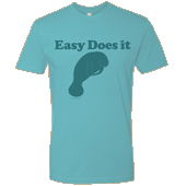 Easy Does It Manatee Unisex T-shirt
