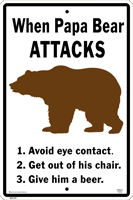 Papa Bear Attacks Warning Sign